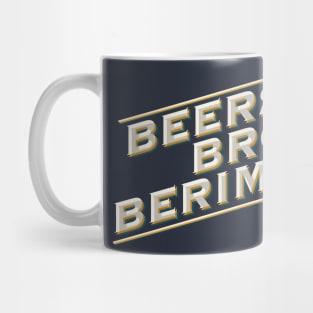 Beers, Bros, and Berimbolos Mug